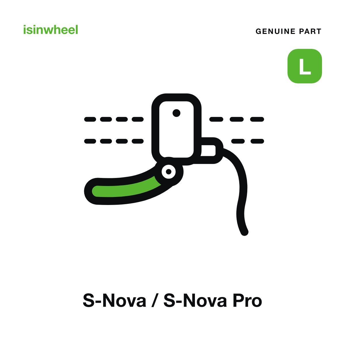 Genuine isinwheel Brake Lever, Left for the S-Nova / S-Nova Pro